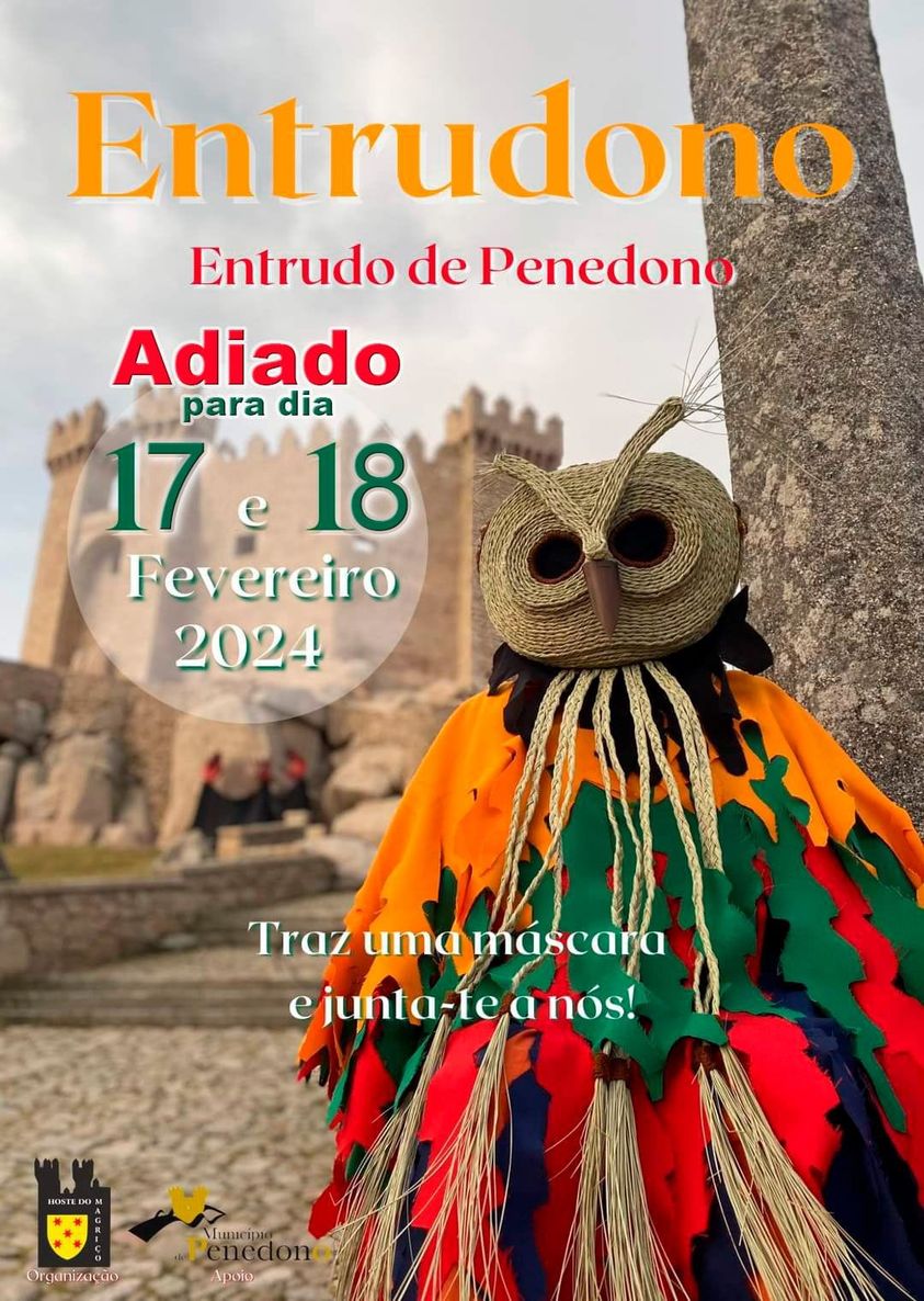 ENTRUDONO ADIADO 17 e 18 de Fevereiro