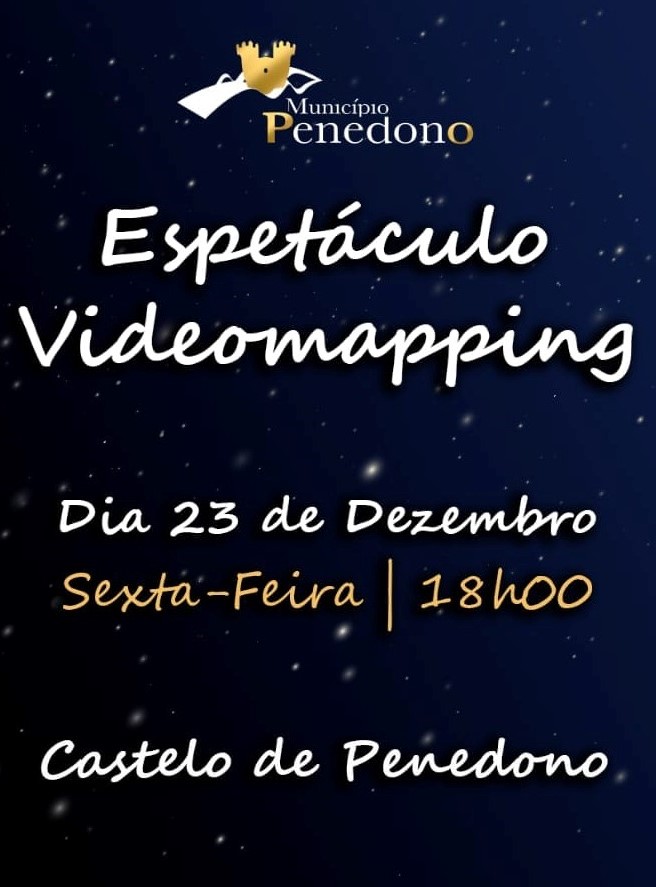  Espetáculo Videomapping – Castelo de Penedono